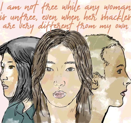 I Am Not Free While Any Woman Is Unfree